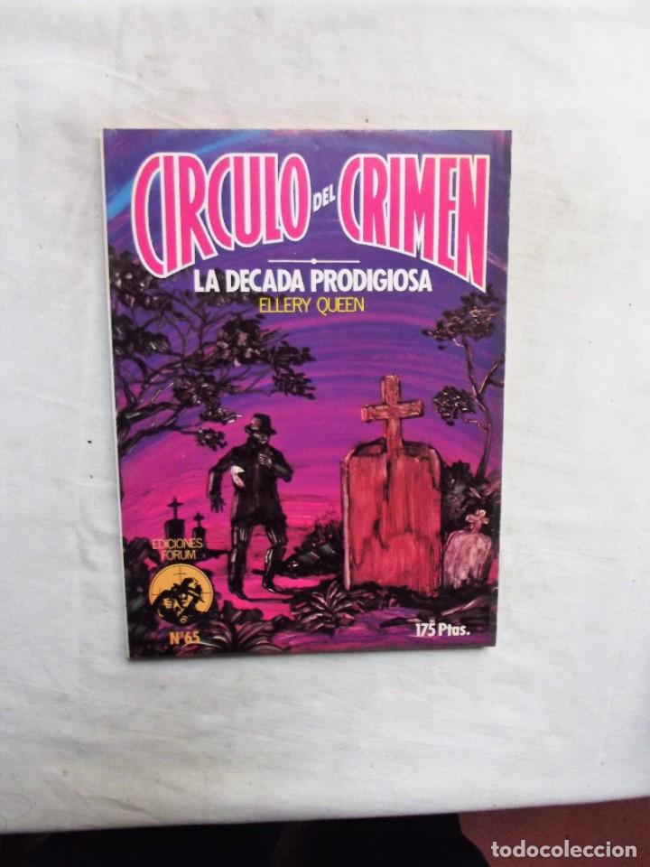 Libros: CIRCULO DEL CRIMEN N&ordm; 65 LA EDCADA PRODIGIOSA DE ELLERY QUEEN - Foto 1