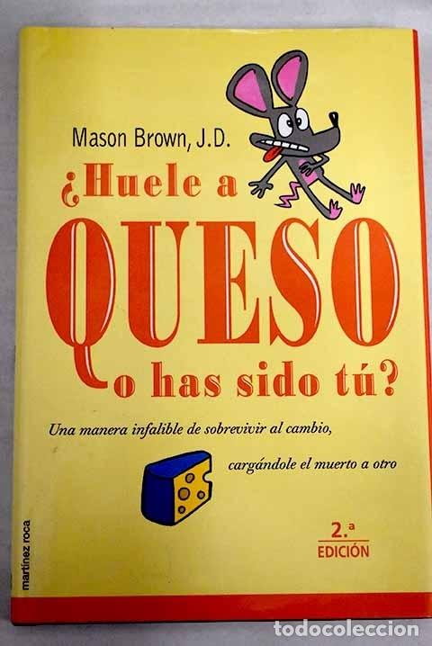 Libros: &iquest;Huele a queso o has sido t&uacute;?.- Brown, Mason - Foto 1