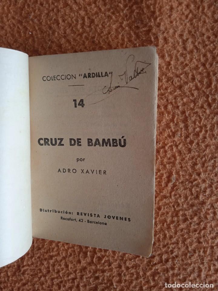 Libros: COLECCI&Oacute;N ARDILLA, N&ordm;.14 CRUZ DE BAMBU - Foto 2