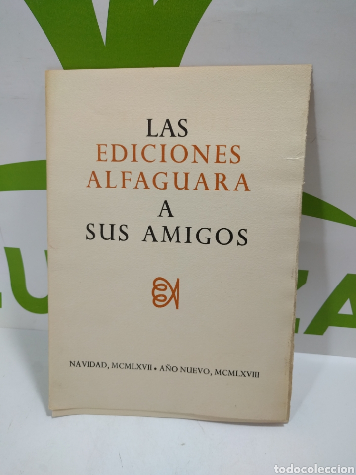 Libros: Las ediciones alfaguara a sus amigos.. de este pliego de cordel que se titula encarnaci&oacute;n toledano..
