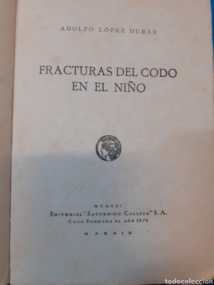 Libros: FRACTURAS DEL CODO EN EL NI&Ntilde;O - LOPEZ DURAN,Adolfo - Foto 3