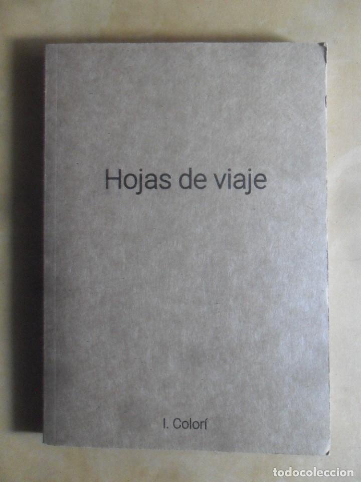 Libros: HOJAS DE VIAJE - I. COLORI - Foto 1