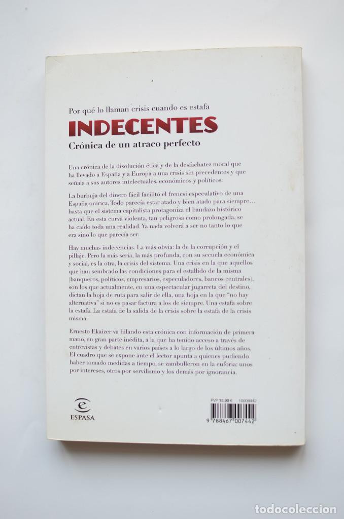 Libros: Indecentes. Cr&oacute;nica de un atraco perfecto - EKAIZER, Ernesto - Foto 4