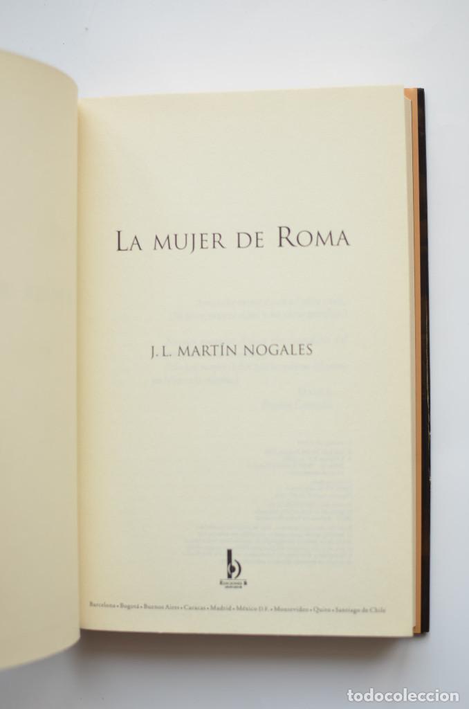 Libros: La mujer de Roma - MART&Iacute;N NOGALES, J. L.&nbsp; - Foto 3
