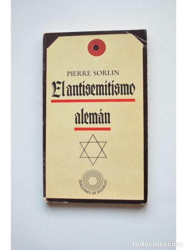 Libros: El antisemitismo alem&aacute;n - SORLIN, Pierre - Foto 1