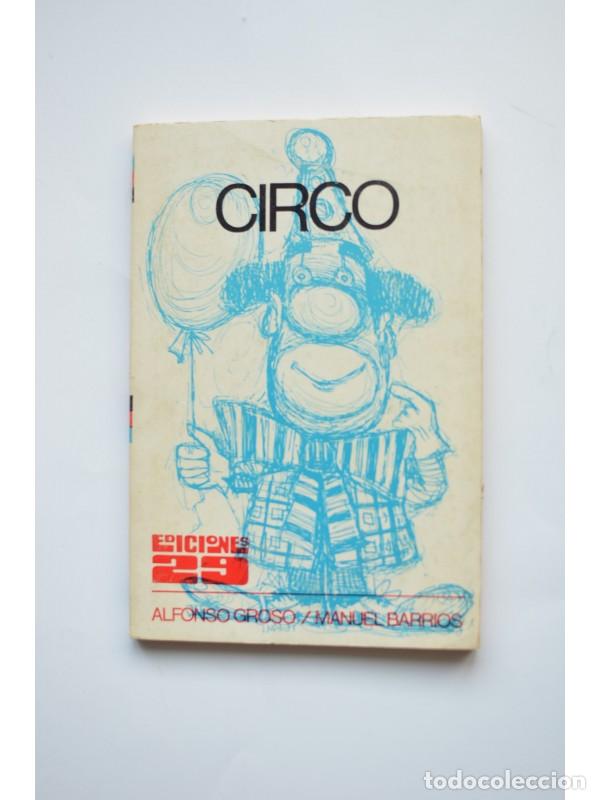 Libros: Circo - GROSSO, Alfondo y BARRIOS, Manuel - Foto 1
