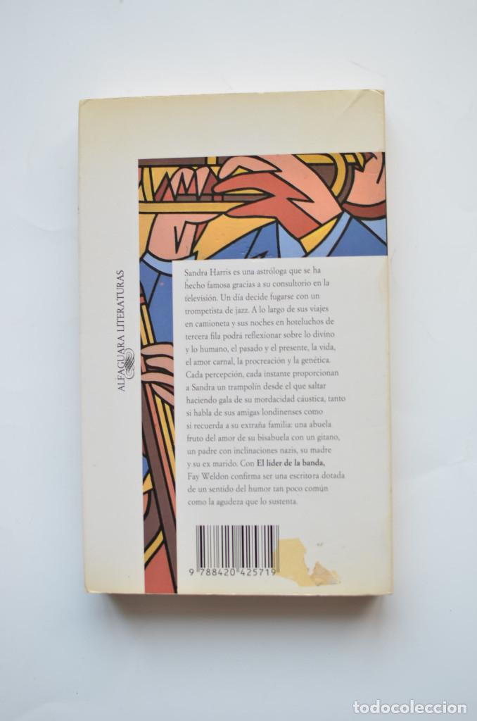 Libros: El l&iacute;der de la banda - WELDON, Fay - Foto 3