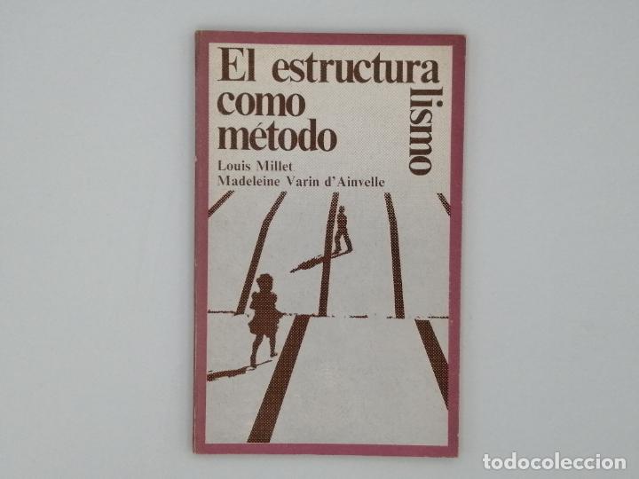 Libros: EL ESTRUCTURALISMO COMO M&Eacute;TODO. - Foto 1
