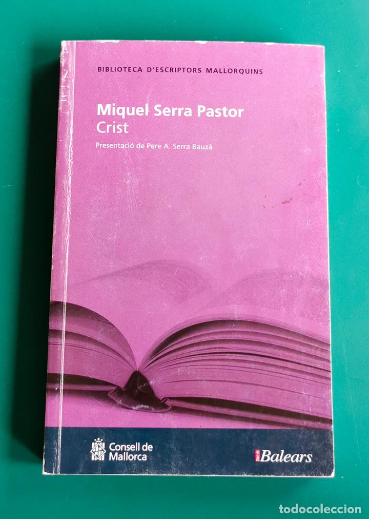 Libros: Crist, de Miquel Serra Pastor. 2006 - Foto 1