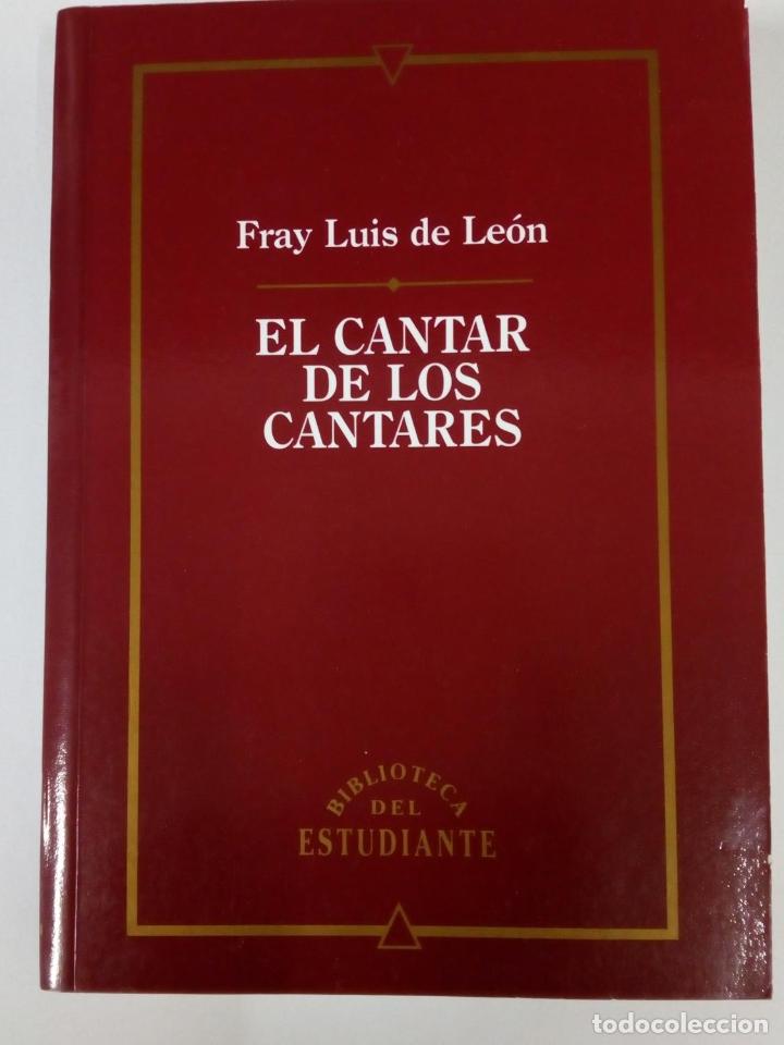 Libros: El cantar de los cantares - Fray Luis de Le&oacute;n - Foto 1