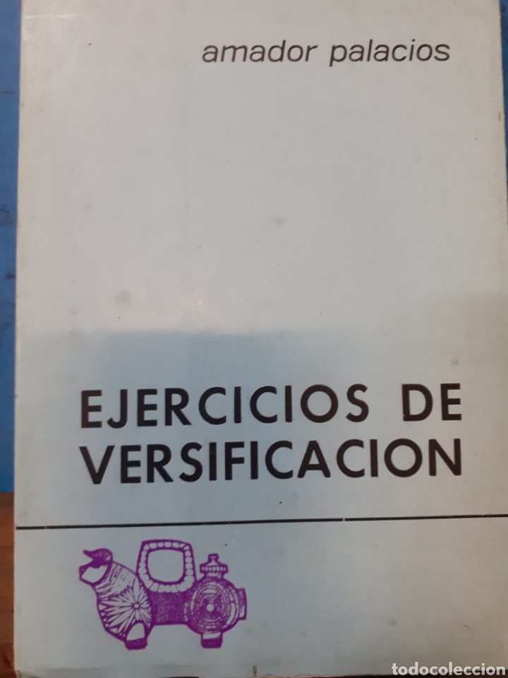books: EJERCICIOS DE VERSIFICACION - PALACIOS,Amador