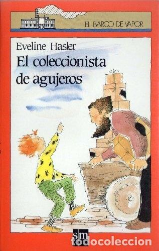 Libros: El coleccionista de agujeros - Eveline Haster - Foto 1
