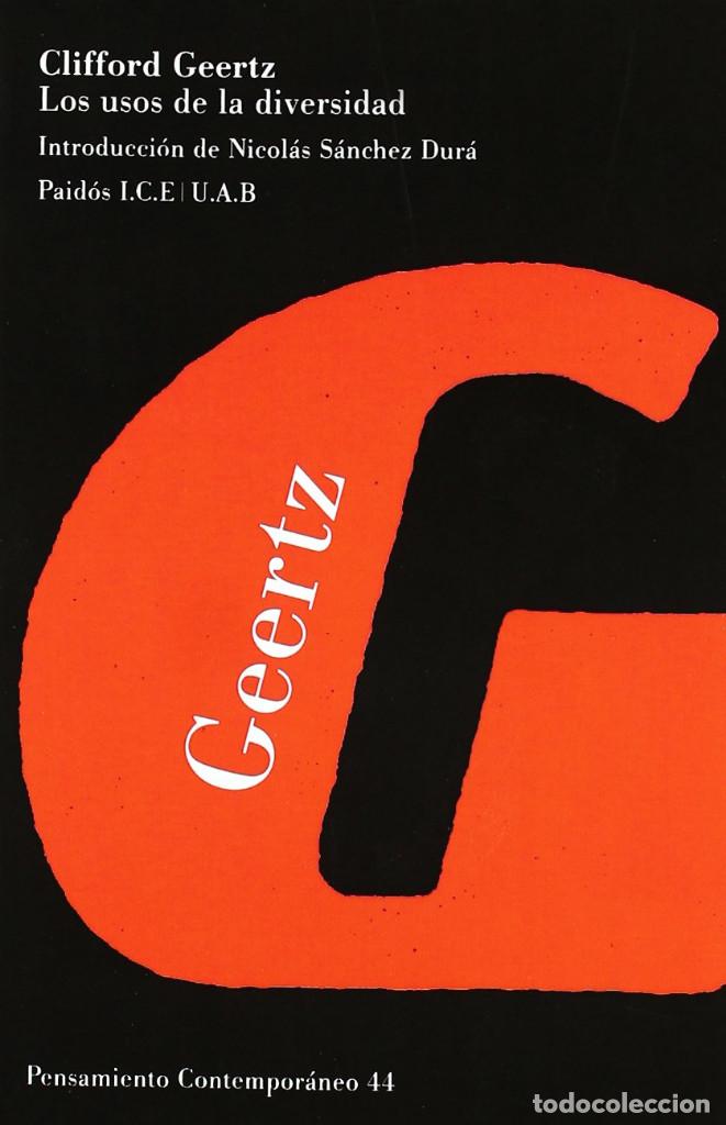 Libros: Los usos de la diversidad - Clifford Geertz - Foto 1