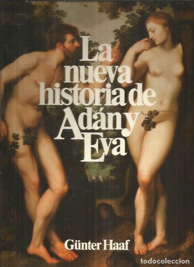 Libros: NUEVA HISTORIA DE ADAN Y EVA - LA - HAAF, GUNTER - Foto 2
