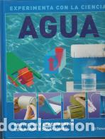 Libros: Experimenta con la ciencia: AGUA, proyectos con vapor y soluciones - Foto 1