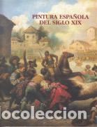 Libros: Pintura espa&ntilde;ola del siglo XIX - Foto 1