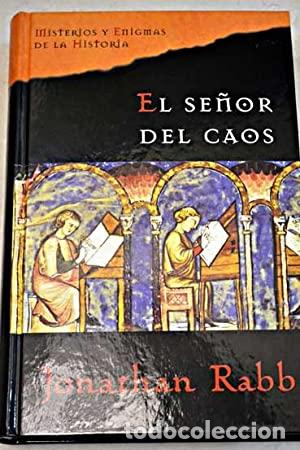 Libros: EL SE&Ntilde;OR DEL CAOS - Rabb, Jonathan - Foto 1