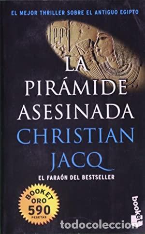 Libros: LA PIR&Aacute;MIDE ASESINADA - Jacq,Christian - Foto 1