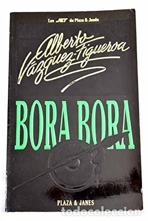 Libros: BORA BORA - V&aacute;zquez Figueroa,Alberto - Foto 1