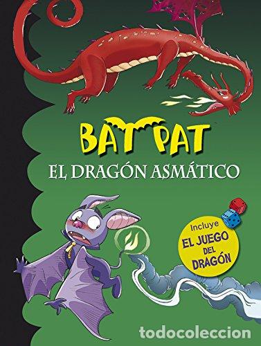 Libros: EL DRAG&Oacute;N ASM&Aacute;TICO - Bat Pat - Foto 1