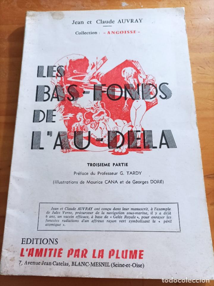 Livres: LES BAS-FONDS DE L'AU- DELA.JEAN ET CLAUDE AUVRAY.COLLECTION ANGOISSE.