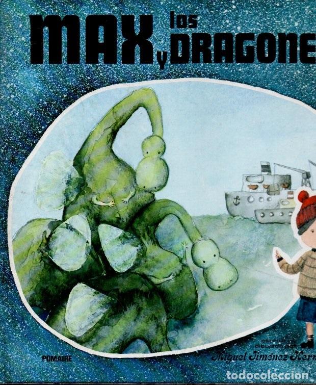 Libros: MAX Y LOS DRAGONES. - JIMENEZ HERNANDEZ, Miguel. - Foto 1