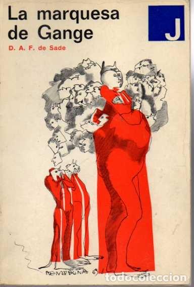 Libros: LA MARQUESA DE GANGE. - DE SADE, D. A. F. (MARQU&Eacute;S DE SADE). - Foto 1