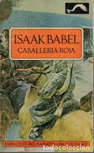 Libros: CABALLER&Iacute;A ROJA. - BABEL, Isaak Emmanvilovich. - Foto 1