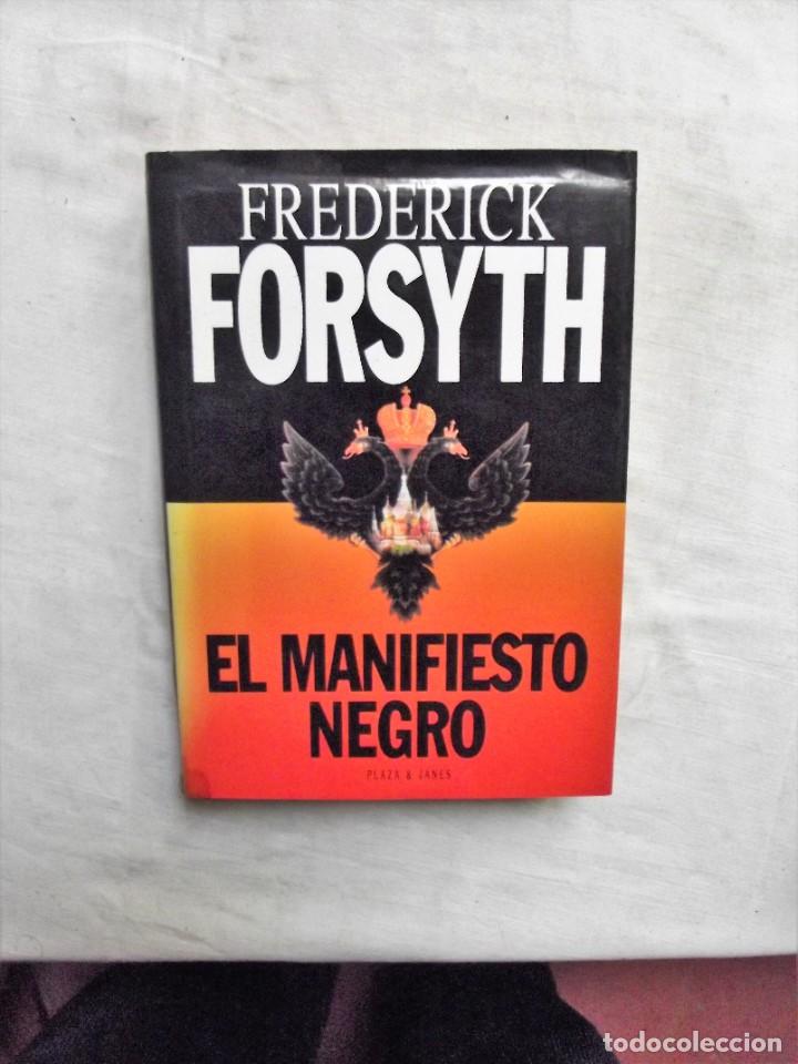 Libros: EL MANIFIESTO NEGRO DE FREDERICK FORSYTH - Foto 1