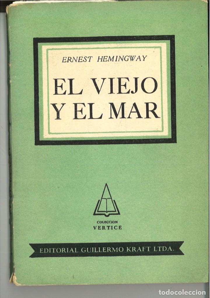 Libros: EL VIEJO Y EL MAR. Ernes Hemingway - Foto 1
