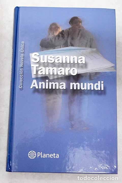 Libros: Anima mundi.- Tamaro, Susanna - Foto 1