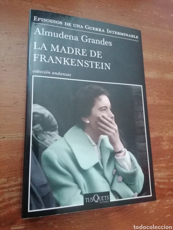 Libros: La madre de Frankenstein - Almudena Grandes - Foto 1