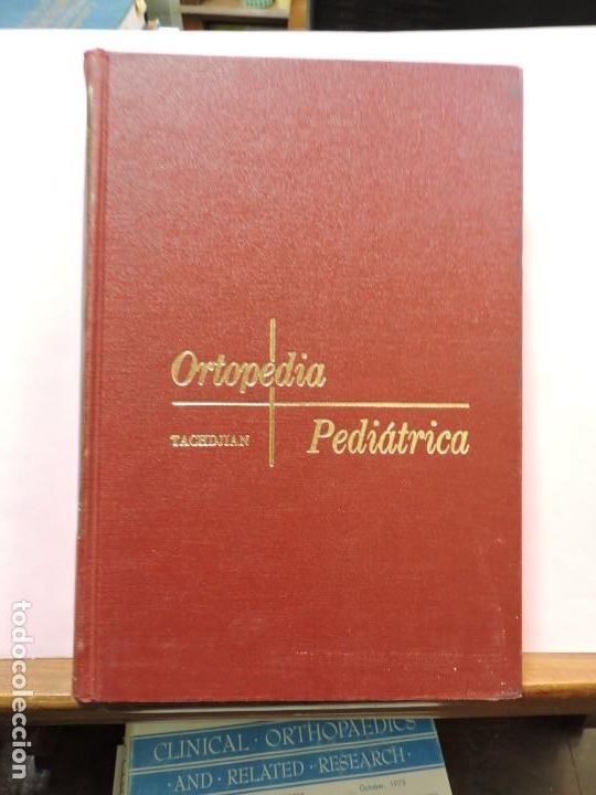 Livros em segunda m&atilde;o: ortopedia pedi&aacute;trica Mihran o. Tachdjian traducci&oacute;n santiago sapi&ntilde;a renard