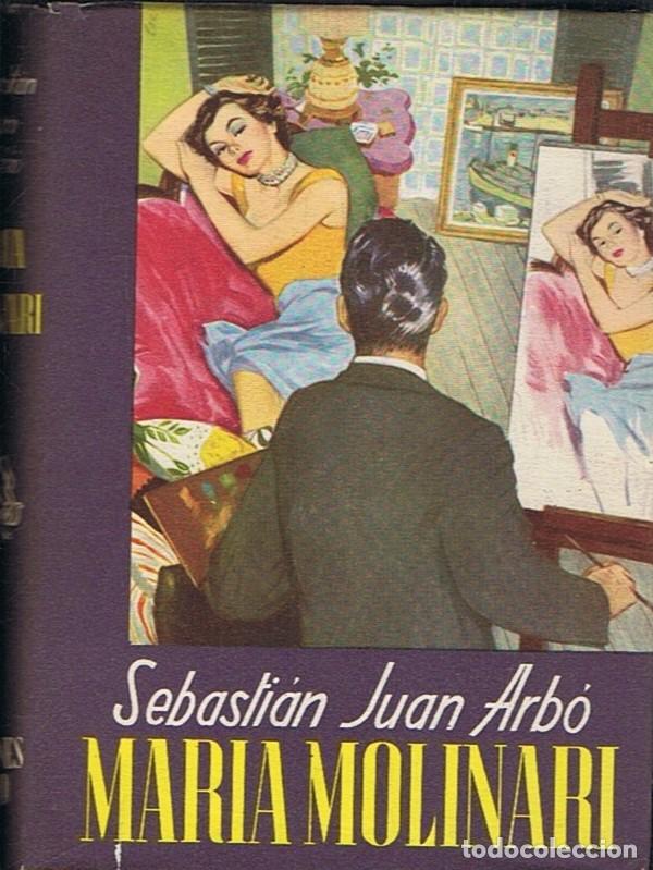 Libros: MAR&Iacute;A MOLINARI. - Arb&oacute;. Sebasti&aacute;n Juan, - Foto 1