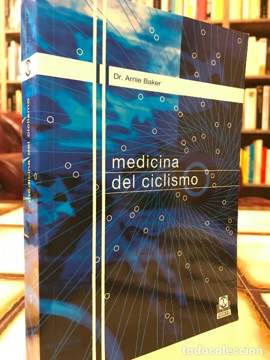 Libros: Medicina del ciclismo. Dr. Arnie Baker. - Foto 1