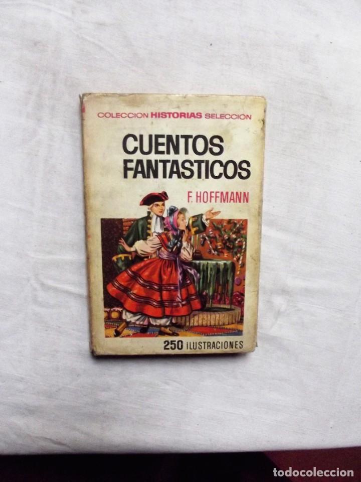Libros: CUENTOS FANTASTICOS DE F. HOFFMANN - Foto 1