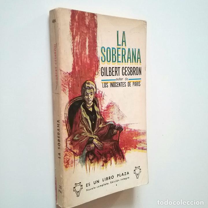 Libros: Gilbert Cesbron - La soberana - Foto 1