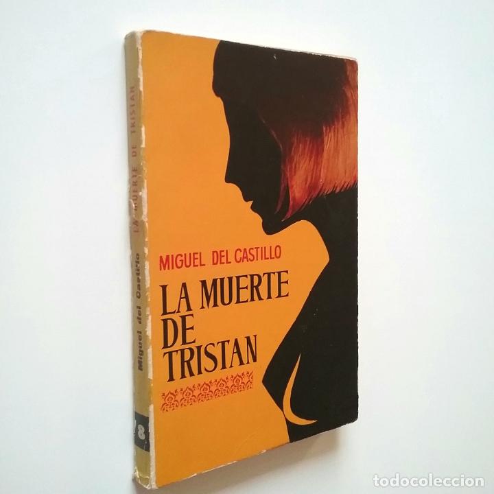 Libros: Miguel del Castillo - La muerte de Trist&aacute;n - Foto 1