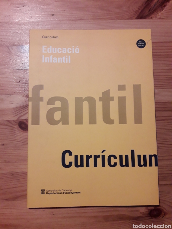 Livros em segunda m&atilde;o: Educacio Infantil Curriculum Generalitat de Catalunya 1993 - Educacion escolar