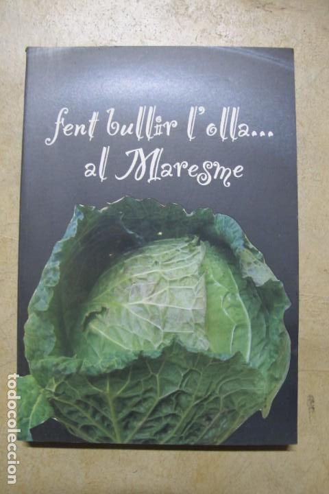 Livros em segunda m&atilde;o: FENT BULLIR L'OLLA.... AL MARESME