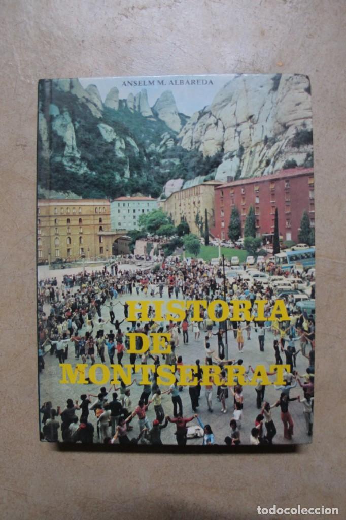 Libros: HISTORIA DE MONTSERRAT. ANSELM M. ALBAREDA - Foto 1