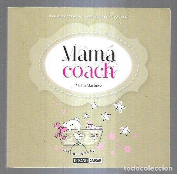 Libros: MAMA COACH - MARTINEZ, MARTA - Foto 3
