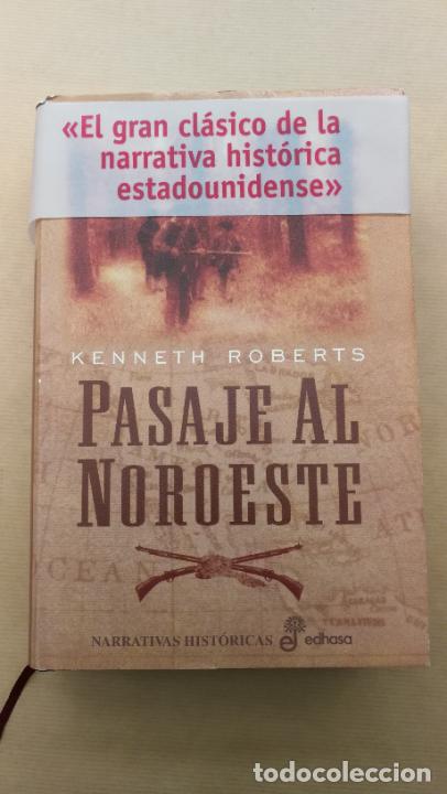 Libros: Pasaje al noroeste. - Kenneth Roberts. - Foto 1