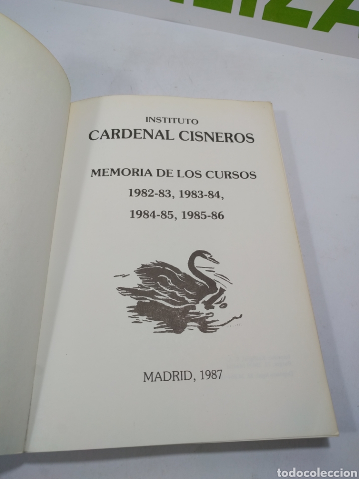Libros: Instituto cardenal Cisneros. Memoria de los cursos. Madrid 1987. - Foto 3
