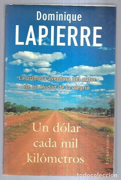 Libros: DOLAR CADA MIL KILOMETROS - UN - LAPIERRE, DOMINIQUE - Foto 6