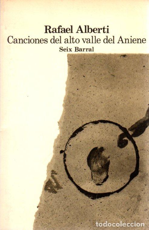 Libros: Canciones del alto valle del Aniene - Alberti, Rafael - Foto 1
