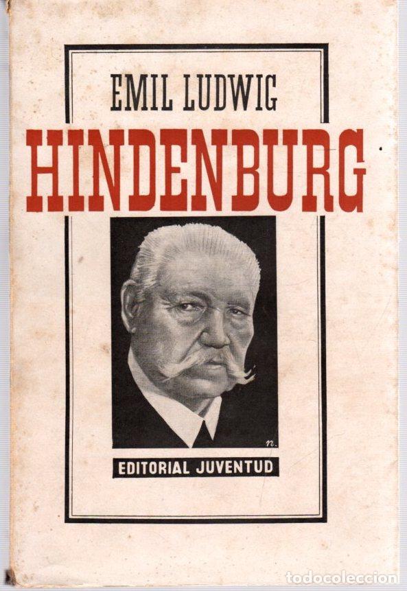 Libros: Hindenburg - Ludwig, Emil - Foto 1