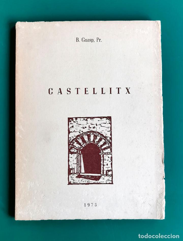 Libros: Castellitx, de B. Guasp. 1975 - Foto 1