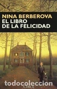 Libros: Libro de la felicidad - Nina Berberova - Foto 1