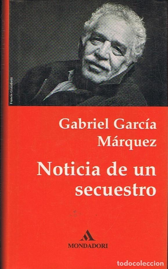 Libros: NOTICIA DE UN SECUESTRO. - Garc&iacute;a M&aacute;rquez. Gabriel, - Foto 1
